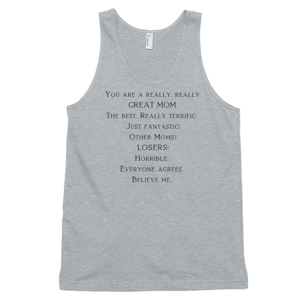 Really, really, great Mom - Classic tank top (unisex)