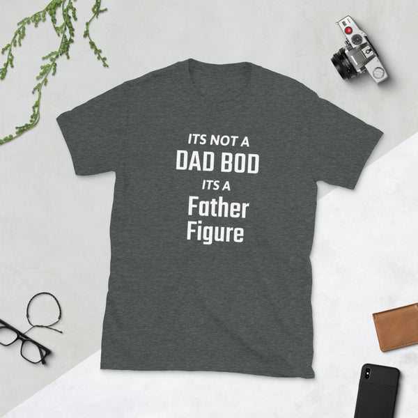 Dad Bod - Short-Sleeve Unisex T-Shirt